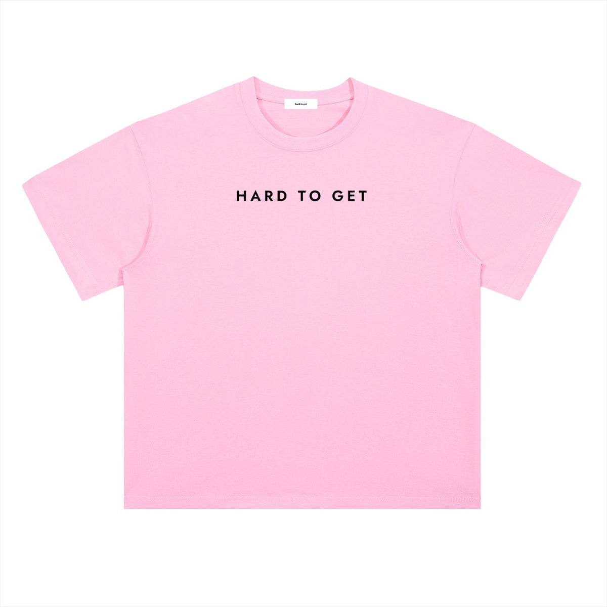 Very Hard to Get tee in Pink, front